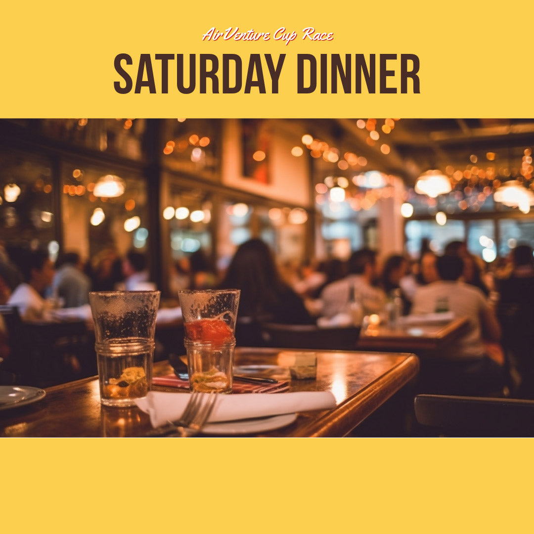 File Saturday Saturday Night Dinner Guest Add-On – Air Venture Cup Race